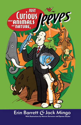 Book cover for Just Curious About Animals and Nature, Jeeves
