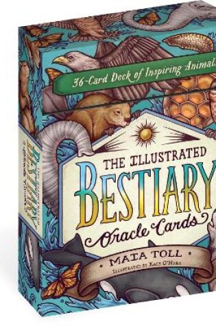 Cover of Illustrated Bestiary Oracle Cards: 36-Card Deck of Inspiring Animals