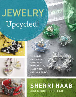 Book cover for Jewelry Upcycled!