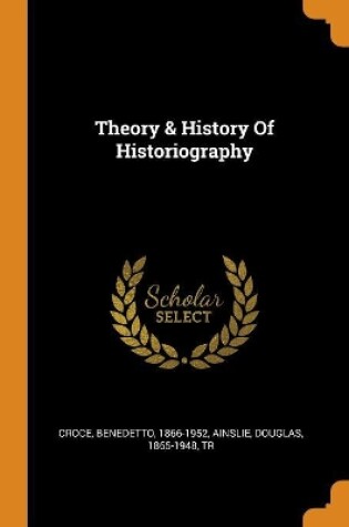 Cover of Theory & History of Historiography