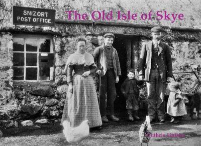 Book cover for The Old Isle of Skye