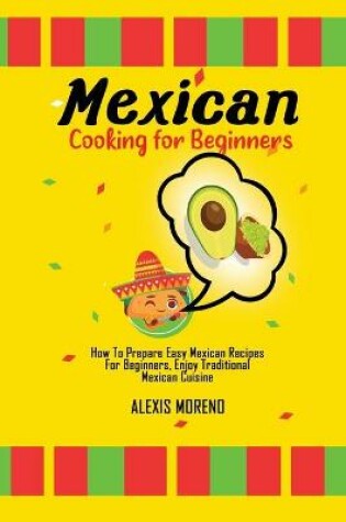 Cover of Mexican Cooking for Beginners