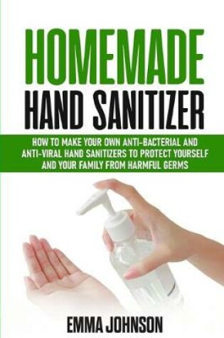 Cover of Homemade Hand Sanitizer