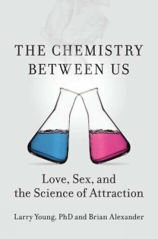 Cover of The Chemistry Between Us