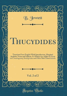 Book cover for Thucydides, Vol. 2 of 2