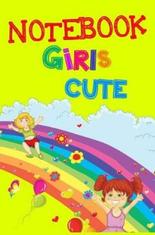 Cover of Notebook Girls Cute