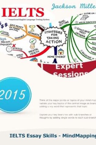 Cover of Ielts Essay Skills - Mindmapping - 2015