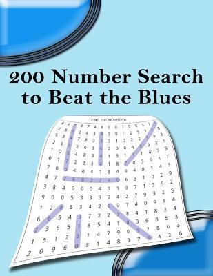 Book cover for 200 NUMBER SEARCH to Beat the Blues