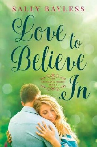 Cover of Love to Believe In