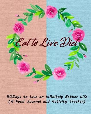 Book cover for Eat to Live diet