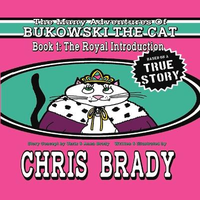Book cover for The Many Adventures of Bukowski The Cat