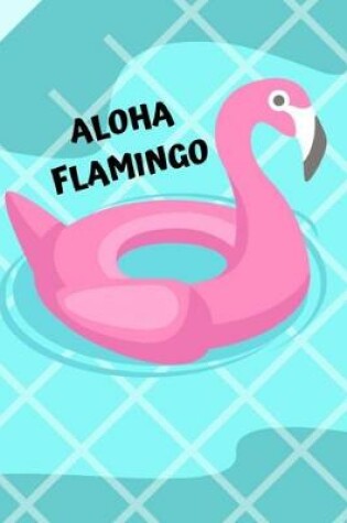 Cover of Aloha Flamingo