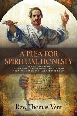Book cover for A Plea for Spiritual Honesty