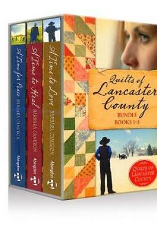 Cover of Quilts of Lancaster County Bundle, a Time to Love, a Time to Heal & a Time for Peace - eBook [Epub]