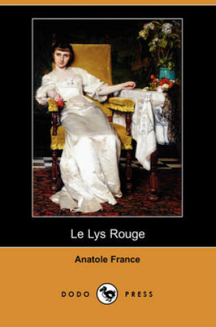 Cover of Le Lys Rouge (Dodo Press)