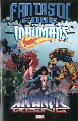 Book cover for Fantastic Four/inhumans: Atlantis Rising
