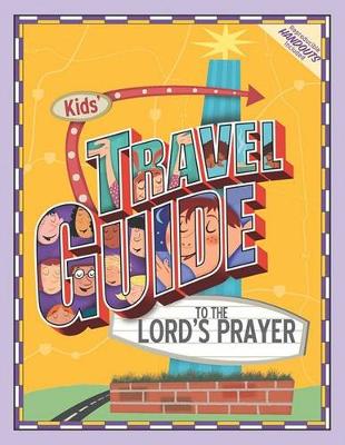 Book cover for Kids' Travel Guide to the Lord's Prayer