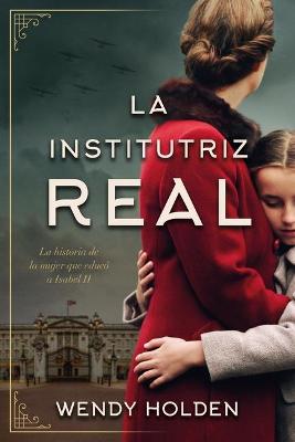 Book cover for Institutriz Real, La