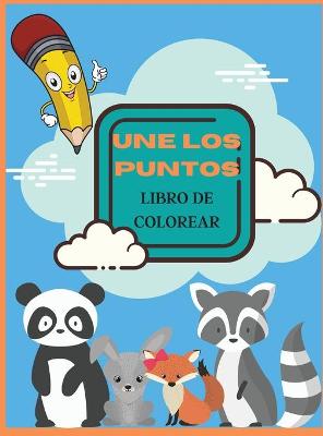 Book cover for Une Los Puntos Libro de Colorear