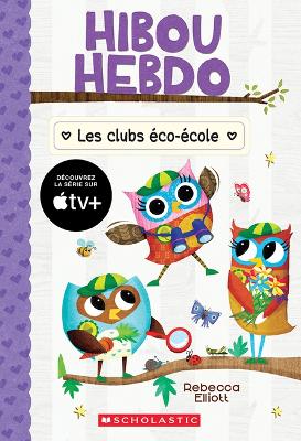 Book cover for Hibou Hebdo: N� 18 - Les Clubs �co-�cole