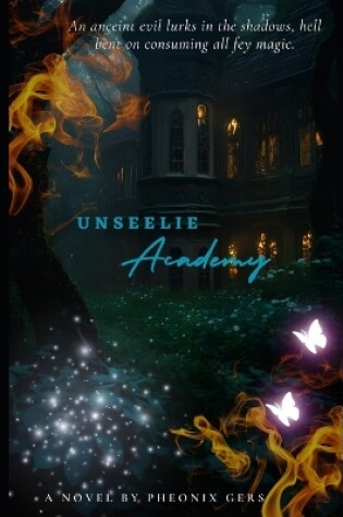 Cover of Unseelie Academy