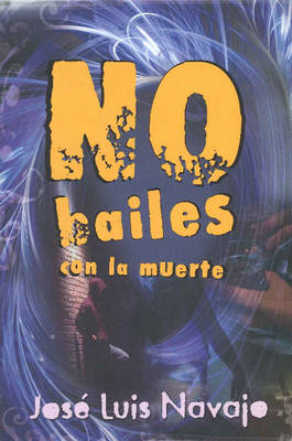 Book cover for No bailes con la muerte