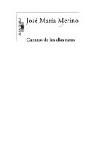 Cover of Cuentos de Los Dias Raros