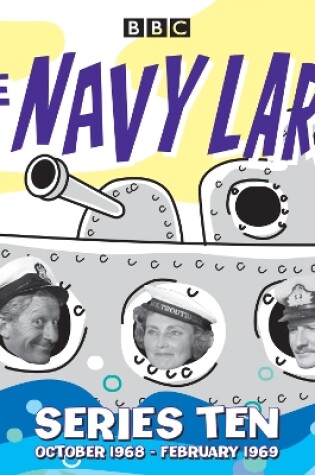 Cover of The Navy Lark: Collected Series 10
