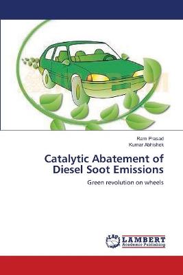 Book cover for Catalytic Abatement of Diesel Soot Emissions