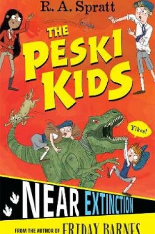 Cover of The Peski Kids 4: Near Extinction