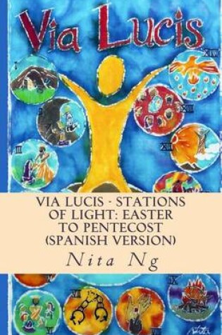 Cover of Via Lucis - Stations of Light - Estaciones de la Luz