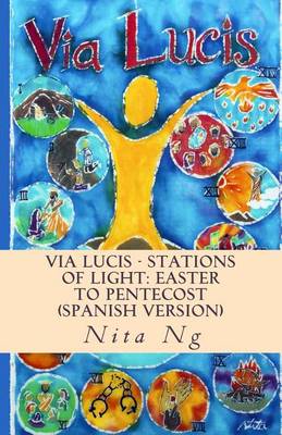 Book cover for Via Lucis - Stations of Light - Estaciones de la Luz