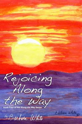 Book cover for Rejoicing Along the Way