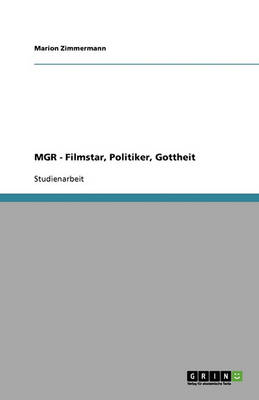 Book cover for MGR - Filmstar, Politiker, Gottheit