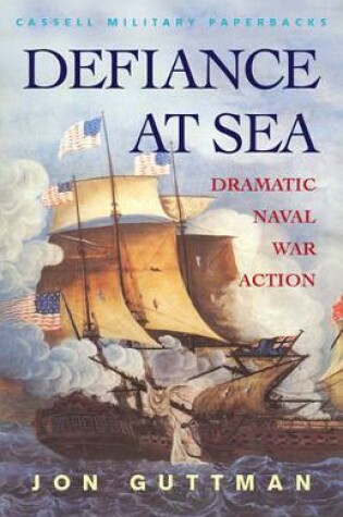 Cover of Defiance at Sea