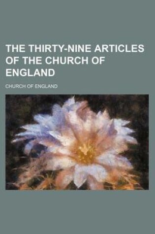 Cover of The Thirty-Nine Articles of the Church of England