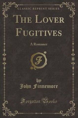 Cover of The Lover Fugitives