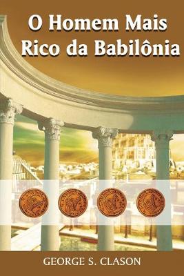 Book cover for O Homem Mais Rico da Babilonia (Em Portuguese do Brasil)