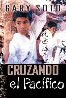 Book cover for Cruzando El Pacifico (Pacific Crossing)