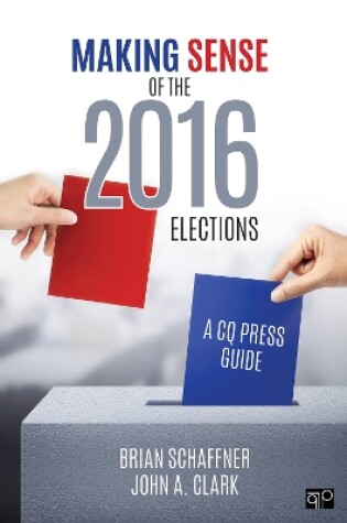 Cover of Making Sense of the 2016 Elections