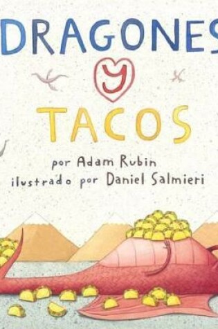 Cover of Dragones y Tacos (Dragons and Tacos)