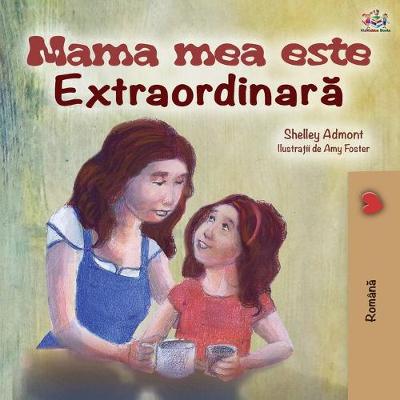 Book cover for Mama mea este extradinara