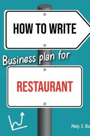 Cover of How To Write Business Plan For Restaurant