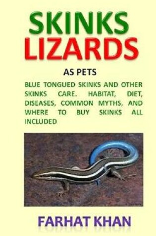 Cover of Skinks Lizards as Pets