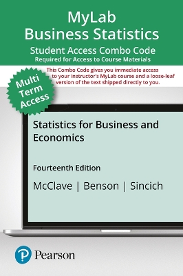 Book cover for Mylab Statistics with Pearson Etext -- Combo Access Card -- For Statistics for Business and Economics--18 Weeks and 9780137335312 Should Be Mylab Statistics with Pearson Etext -- Combo Access Card -- For Statistics for Business and Economics--24 Months