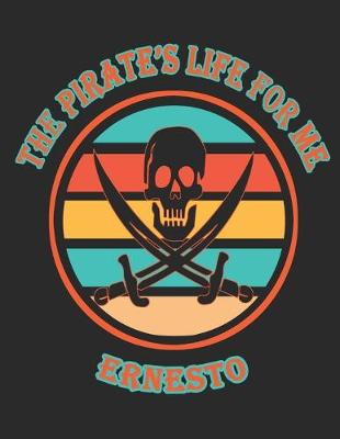 Book cover for The Pirate's Life For Me Ernesto