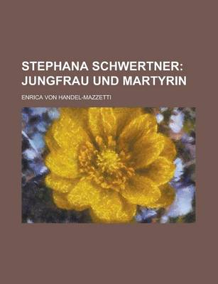 Book cover for Stephana Schwertner