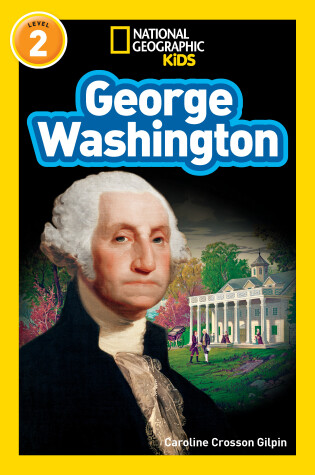 Cover of National Geographic Readers: George Washington