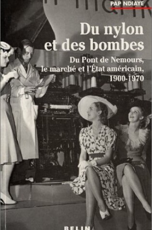 Cover of Du nylon et des bombes