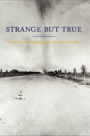 Cover of Strange But True